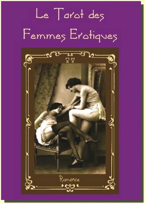 Le Tarot des Femmes Erotiques (78 karet) Vintage Erotica Tarot