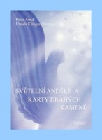 Světelní andělé a karty drahých kamenů (knížečka a karty)