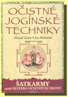 Očistné jogínské techniky ŠATKARMY aneb šestero očistných úkonů
