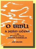 O bibli a jejím učení  7. díl