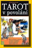 Tarot v povolání - tarot a životní poslání, profesní orientace, studijní zaměření, pracovní pozice