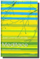 Meditace naslouchejte svému duchu