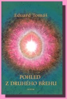 Pohled z druhého břehu