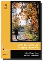 Cesty přesažení ega  transpersonální vize
