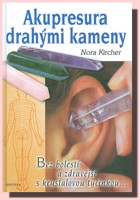 Akupresura drahými kameny zdraví s krystalovou tyčinkou