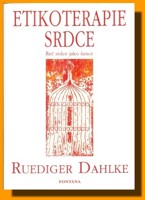 Etikoterapie srdce - řeč srdce jako šance