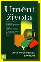 Umění života umění tvůrčího myšlení