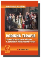 Rodinná terapie systemické a narativní přístupy