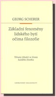 Základní fenomény lidského bytí očima filozofie
