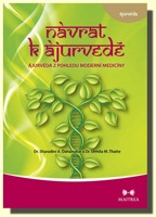 Návrat k ájurvédě