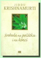 Svoboda na počátku i konci