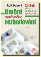 Umění správného rozhodování