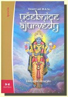 Učebnice ájurvédy I. základní principy
