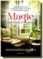 Magie pro šťastný domov 