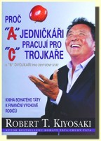 Proč jedničkáři pracují pro trojkaře a dvojkaři pro státní správu