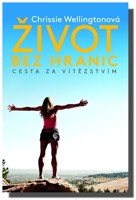 Život bez hranic - cesta za vítězstvím