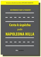 Cesta k úspěchu podle Napoleona Hilla