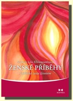 Ženské příběhy I. cyklická cesta životem