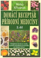 Domácí receptář přírodní medicíny 2