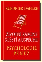 Psychologie peněz - životní zákony štěstí a úspěchu