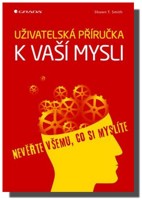 Uživatelská příručka k vaší mysli