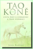Tao koně cesta ženy k uzdravení a transformaci 