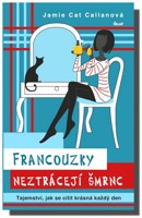 Francouzky neztrácejí šmrnc