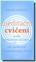 Meditační cvičení podle Anthonyho de Mella