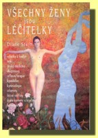 Všechny ženy jsou léčitelky