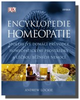 Encyklopedie homeopatie spolehlivý domácí průvodce homeopatickými prostředky a léčbou běžných nemocí