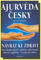 Ájurvéda česky - návrat ke zdraví