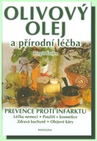 Olivový olej a přírodní léčba