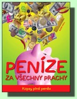 Peníze za všechny prachy