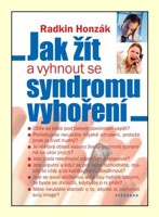 Jak žít a vyhnout se syndromu vyhoření