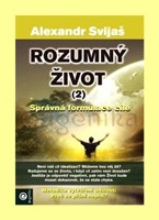 Rozumný život 2. - Správná formulace cíle