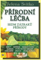 Přírodní léčba - sedm zázraků přírody