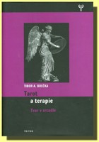 Tarot a terapie - tvar v zrcadle