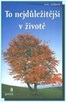 To nejdůležitější v životě