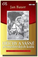Hříchy a vášně přemyslovských králů aneb Horká krev na českém trůně