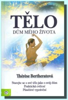 Tělo dům mého života