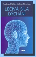 Léčivá síla dýchání