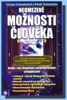 Neomezené možnosti člověka