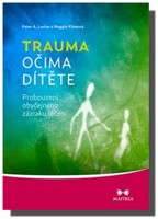 Trauma očima dítěte