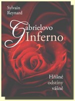 Gabrielovo Inferno - hříšné odstíny vášně