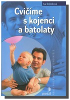 Cvičíme s kojenci a batolaty