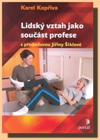 Lidský vztah jako součást profese