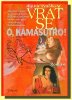 Vrať se, ó, Kámasútro!
