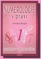 Numerologie v praxi osobnost v zrcadle čísel  