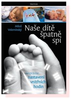 Naše dítě špatně spí