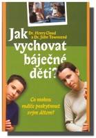 Jak vychovat báječné děti